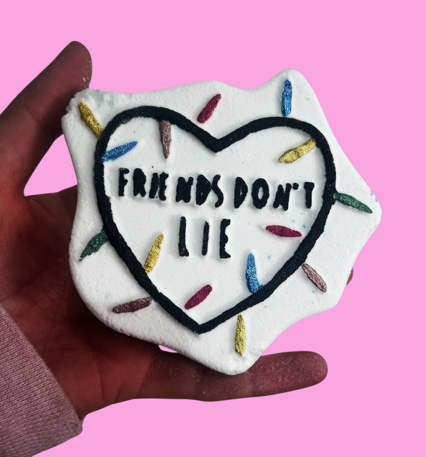Friends don’t lie upside down bath bomb
